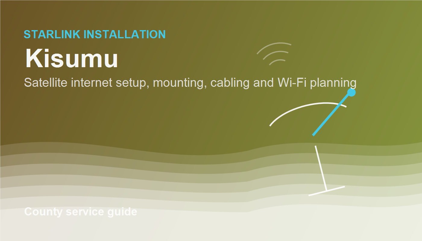 Starlink Installation in Kisumu