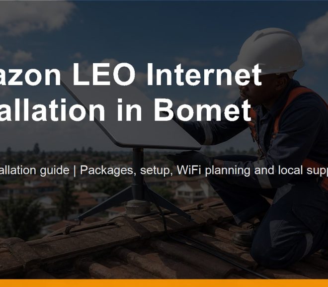 Amazon LEO Internet Installation in Bomet
