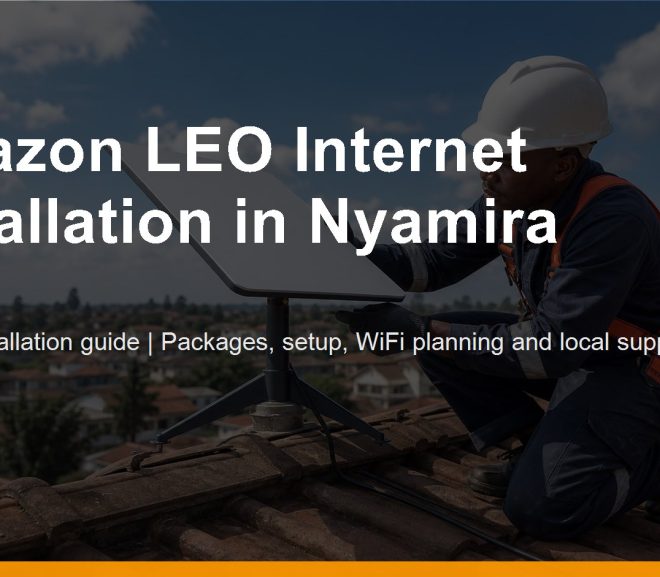 Amazon LEO Internet Installation in Nyamira